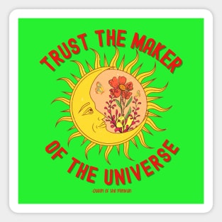 Celestial Sun Moon Universe Trust the Maker Magnet